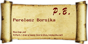 Perelesz Borsika névjegykártya